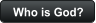 Who is God?
